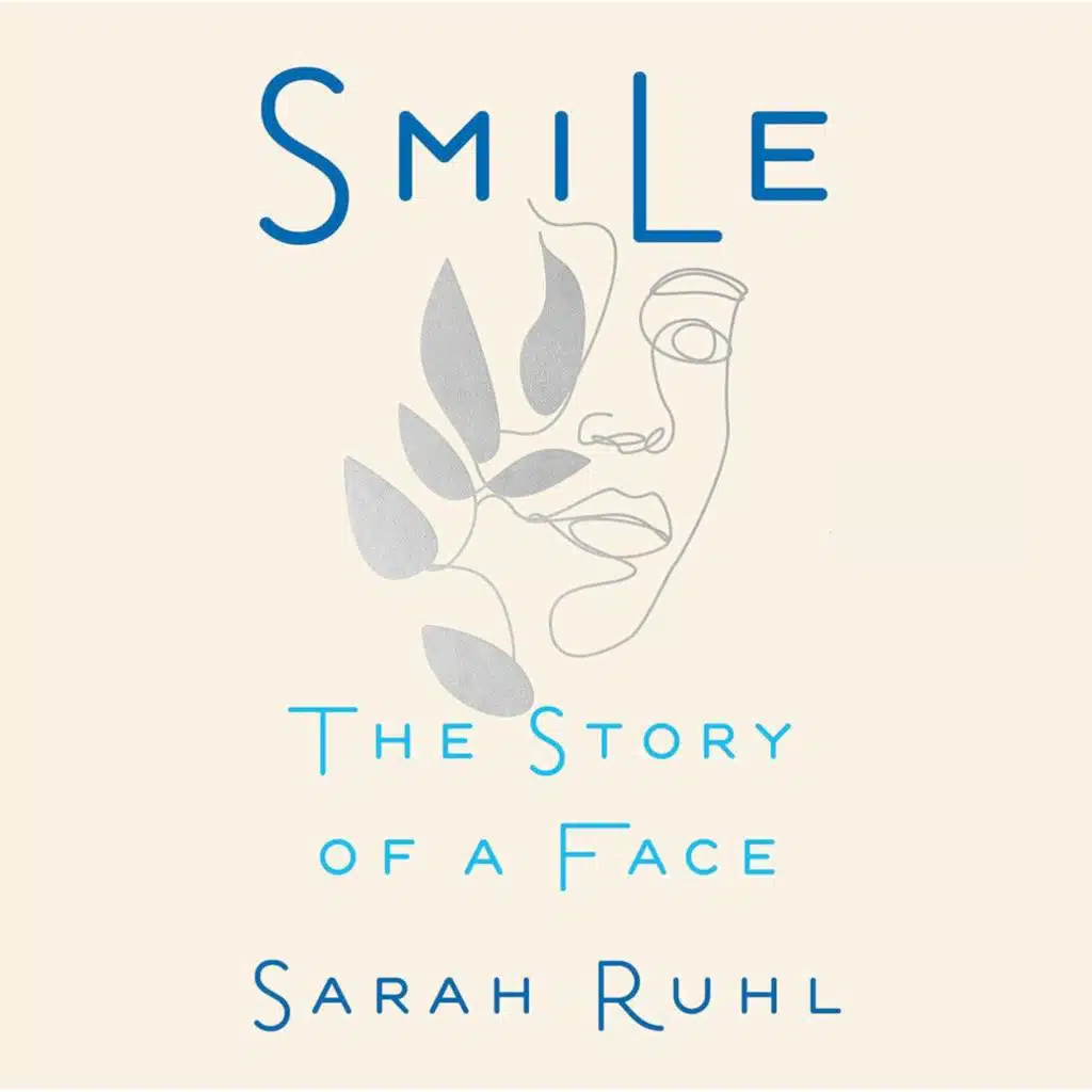 Smile Interrupted with Sarah Ruhl