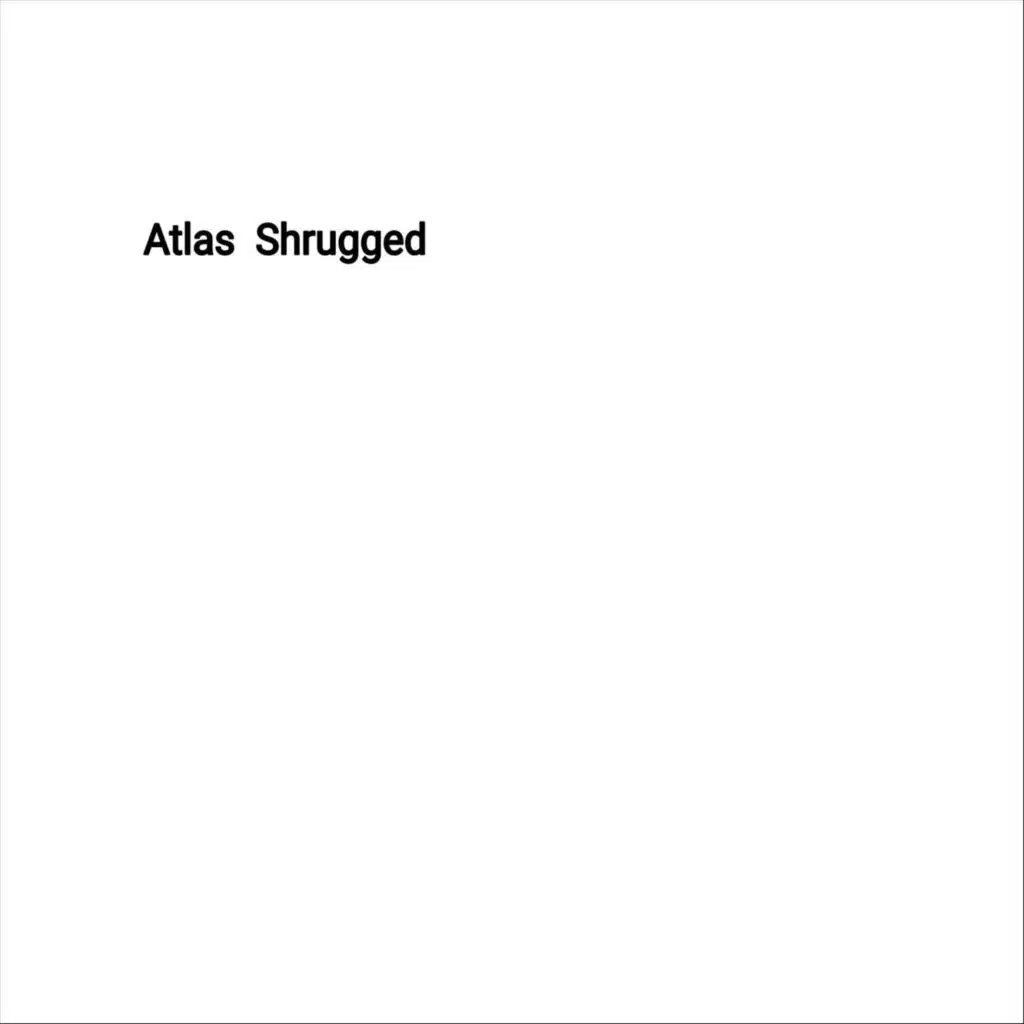 Atlas Shrugged