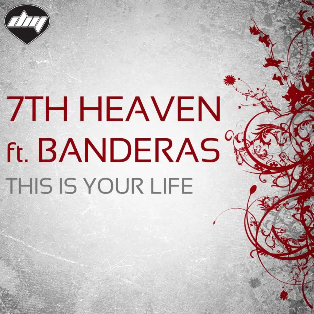 This is Your Life (feat. Banderas)