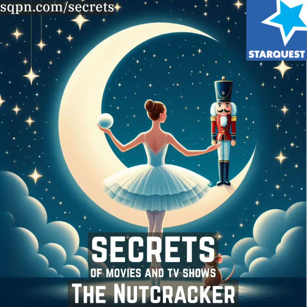 The Secrets of The Nutcracker
