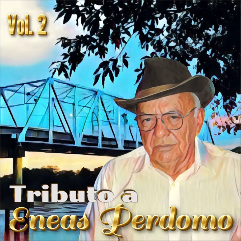 Tributo a Eneas Perdomo, Vol. 2