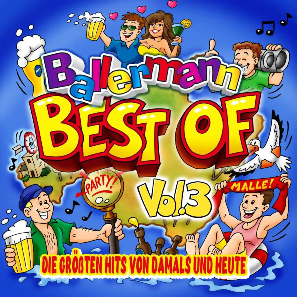 Ballermann "Best Of" Vol. 3 - Die größten Hits von damals und heute