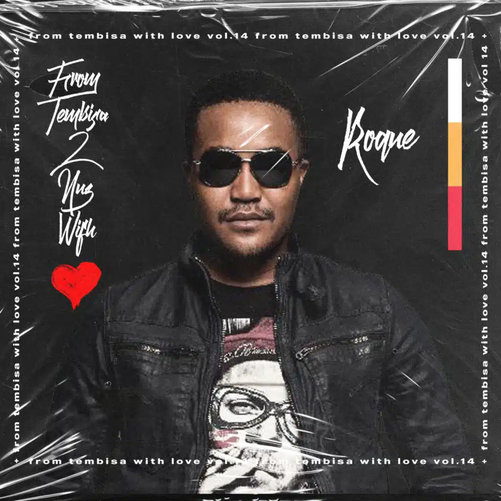 From Tembisa 2 NUZ With Love (Roque Guest Mix) FTWL14