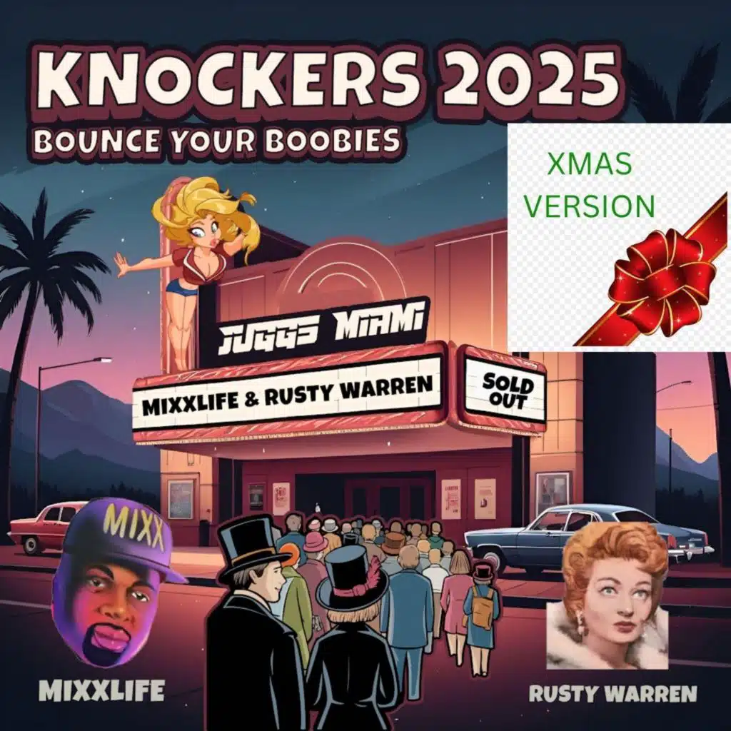KNOCKERS 2025 (BOUNCE YOUR BOOBIES) XMAS VERSION [Live]