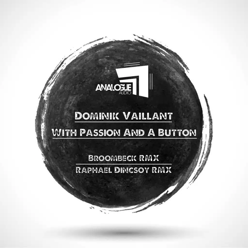 With Passion and a Button (Broombeck Remix)