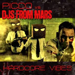 Hardcore Vibes (Picco Bounce Mix)