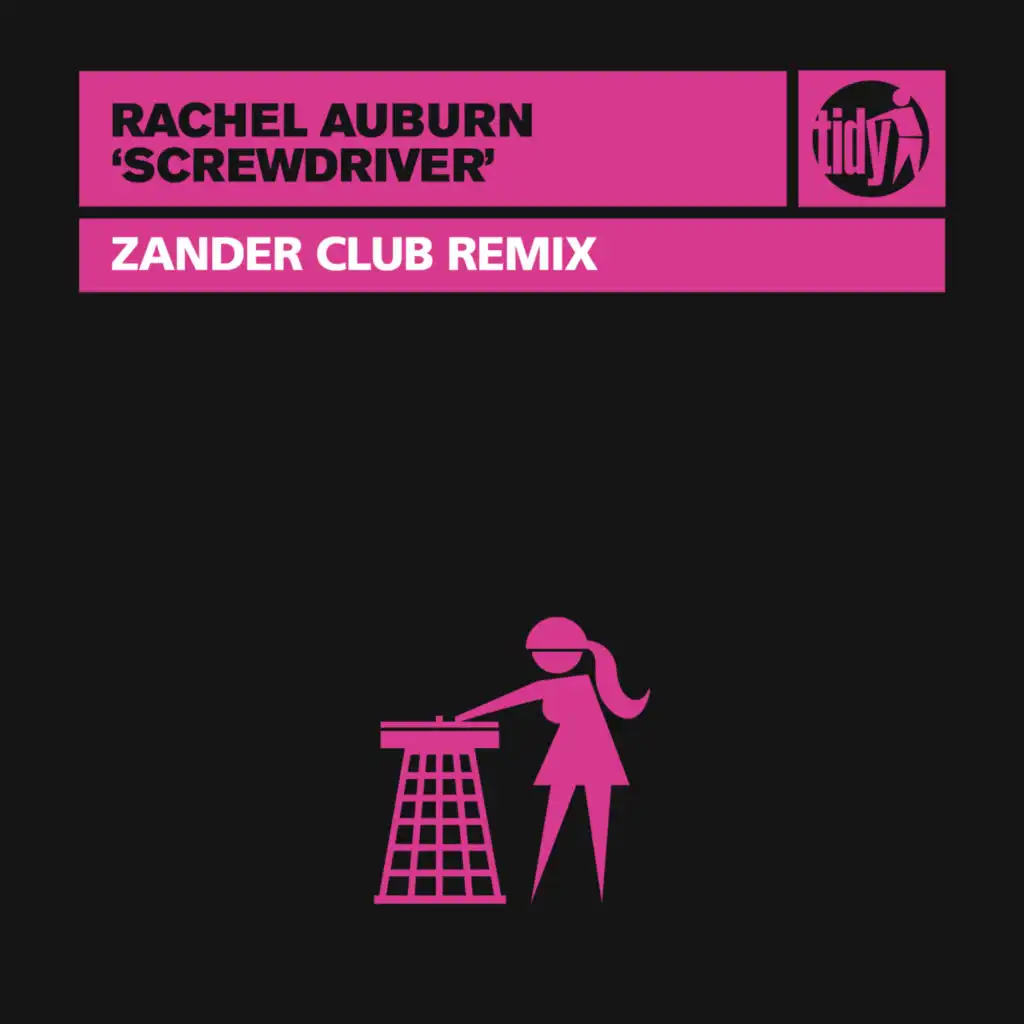 Screwdriver (Zander Club Remix)