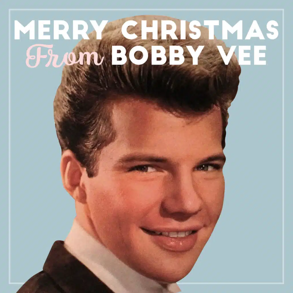 Merry Christmas from Bobby Vee