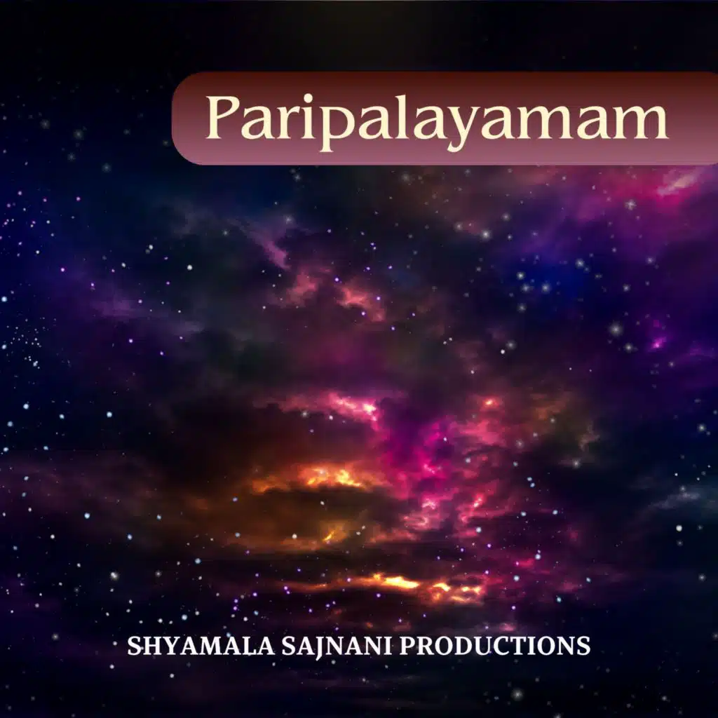Paripalayamam (feat. N Guruprasad, Akshay Anantapadmanabhan & Sayee Rakshith)