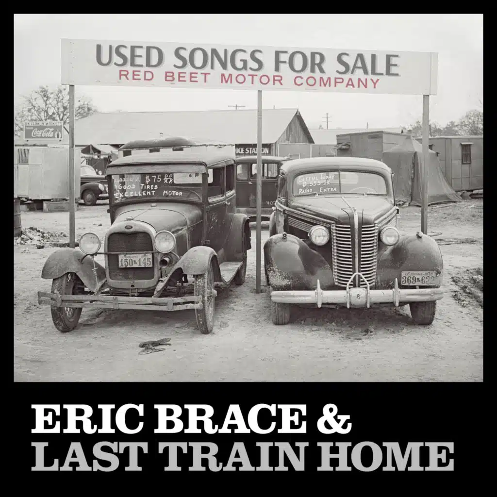Eric Brace & Last Train Home