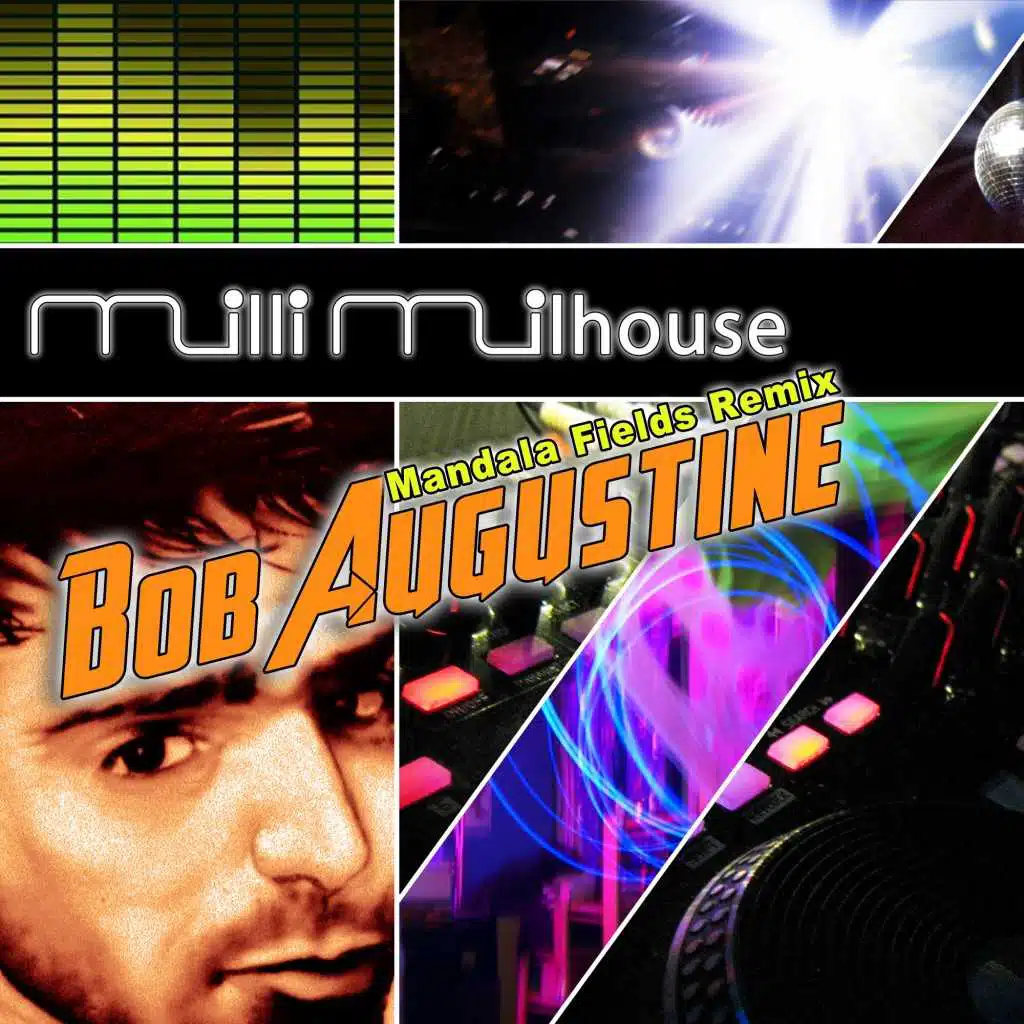Bob Augustine (Mandala Fields Remix)