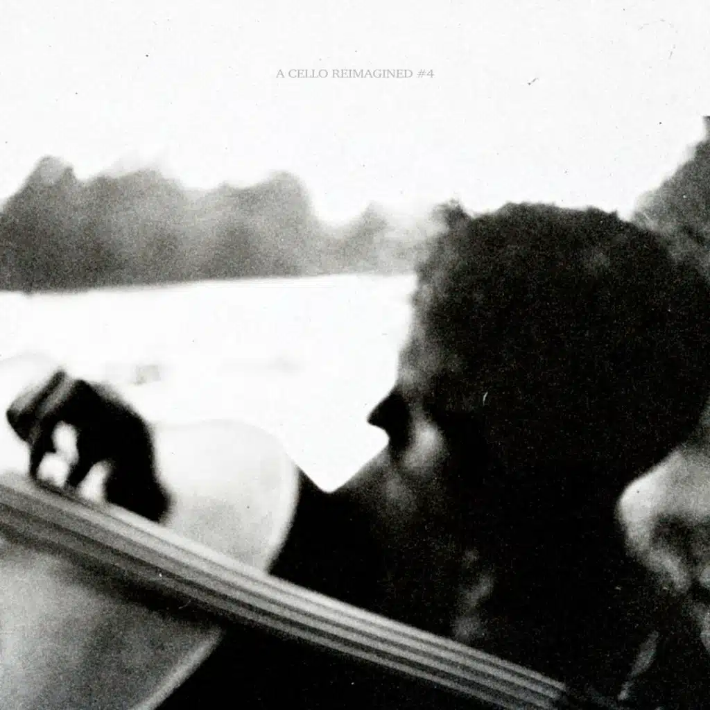 A Cello Reimagined #4