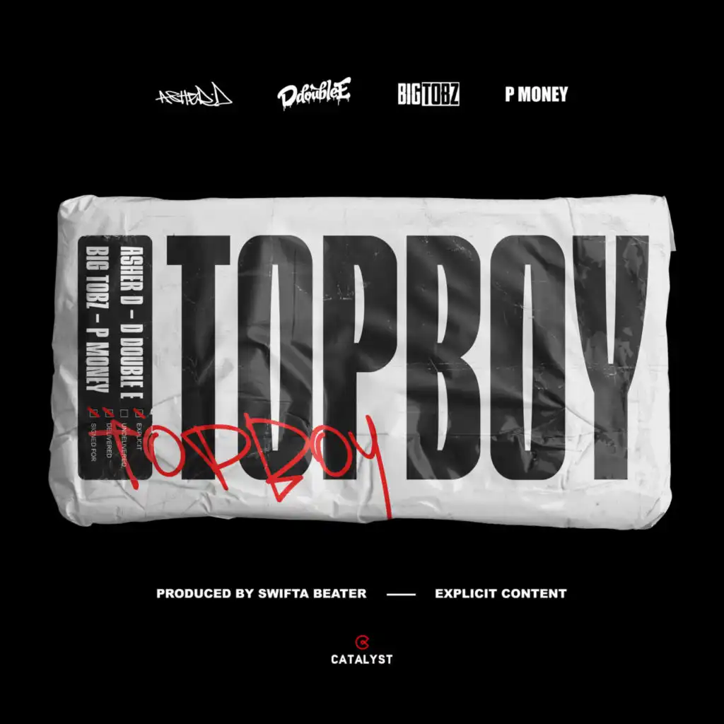 Top Boy (feat. Big Tobz, D Double E & P Money)