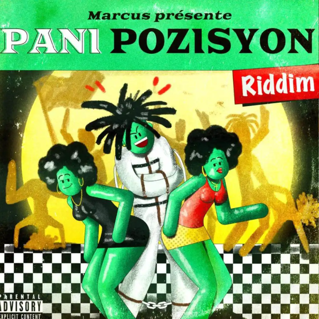 Pani Pozisyon Riddim