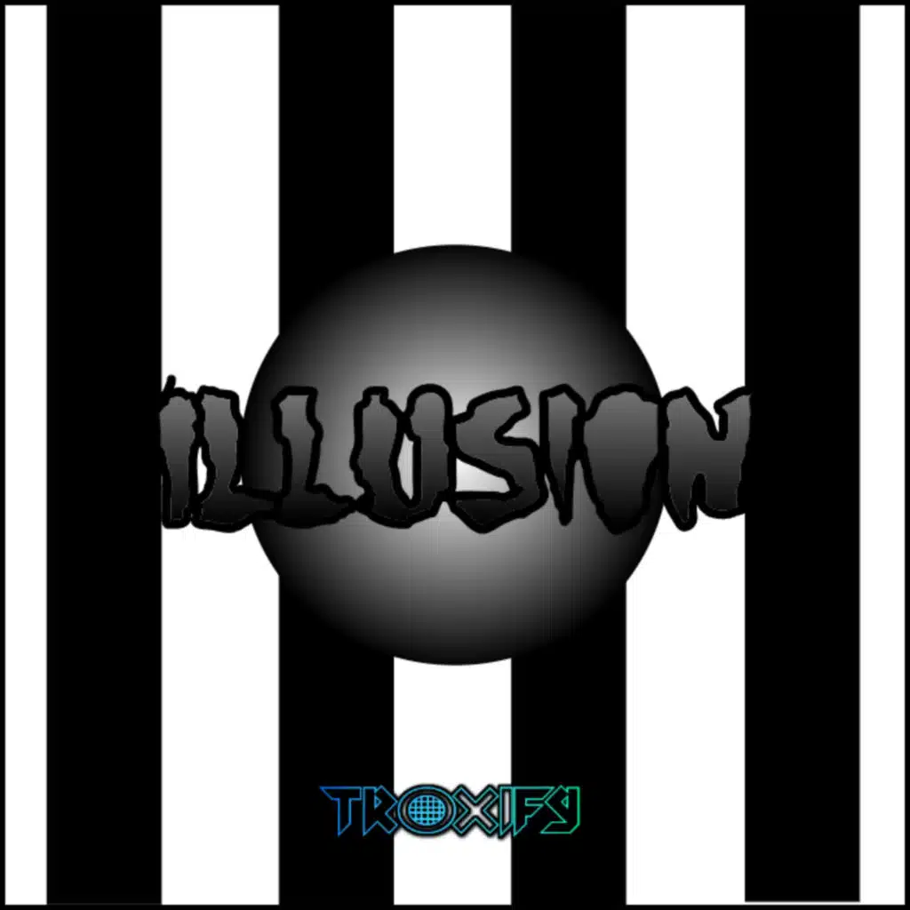 Illusion