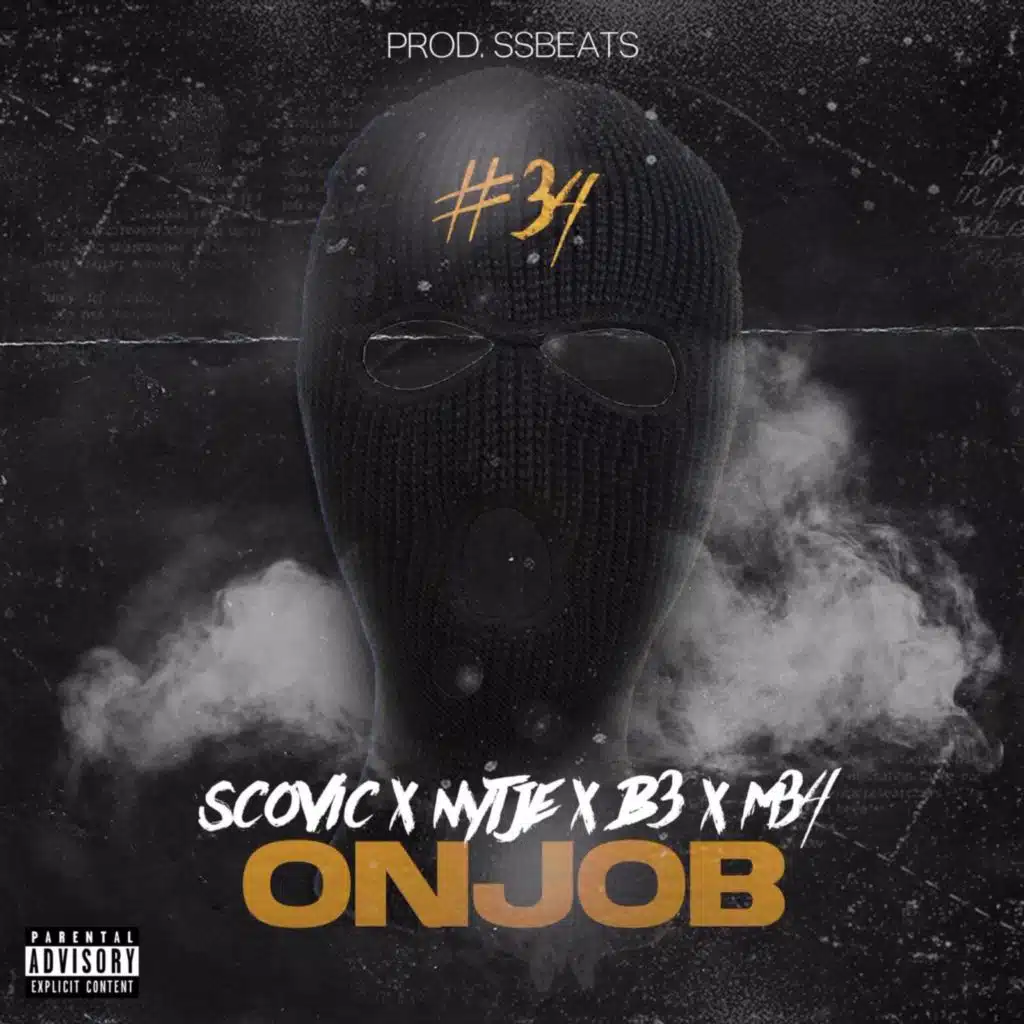 On Job (feat. Scovic, Nytje, B3 & M34)