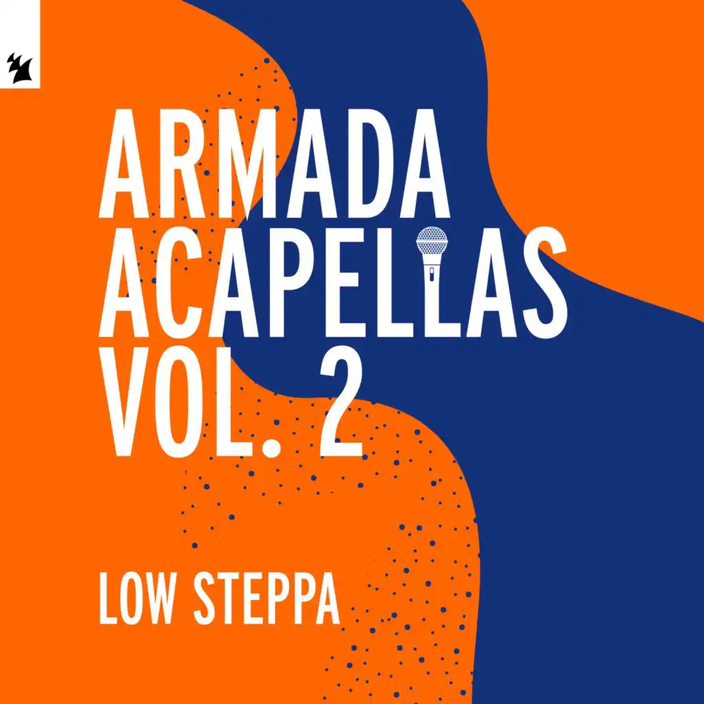 Armada Acapellas, Vol. 2 - Low Steppa