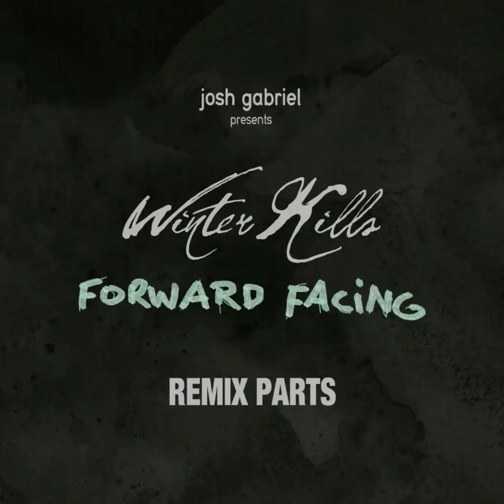 Josh Gabriel & Winter Kills