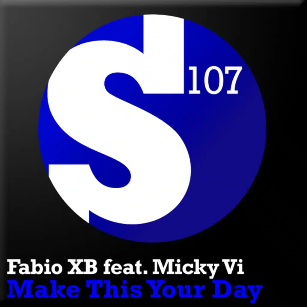 Make This Your Day (feat. Micky Vi)