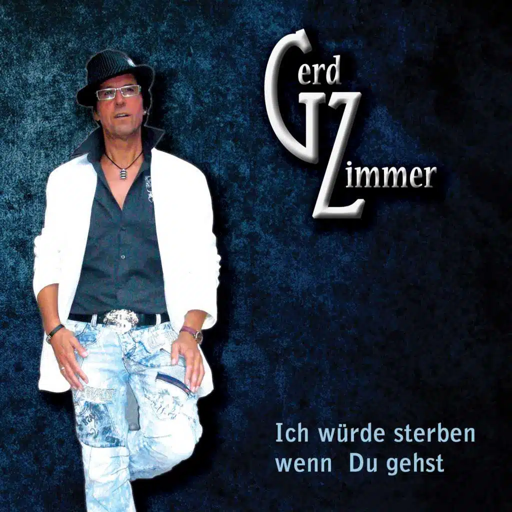 Ich würde sterben wenn Du gehst