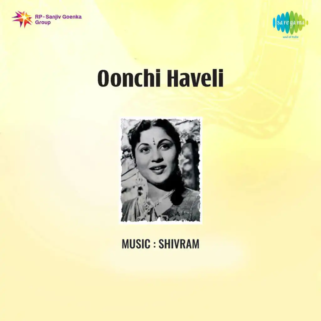 Oonchi Haveli (Original Motion Picture Soundtrack)