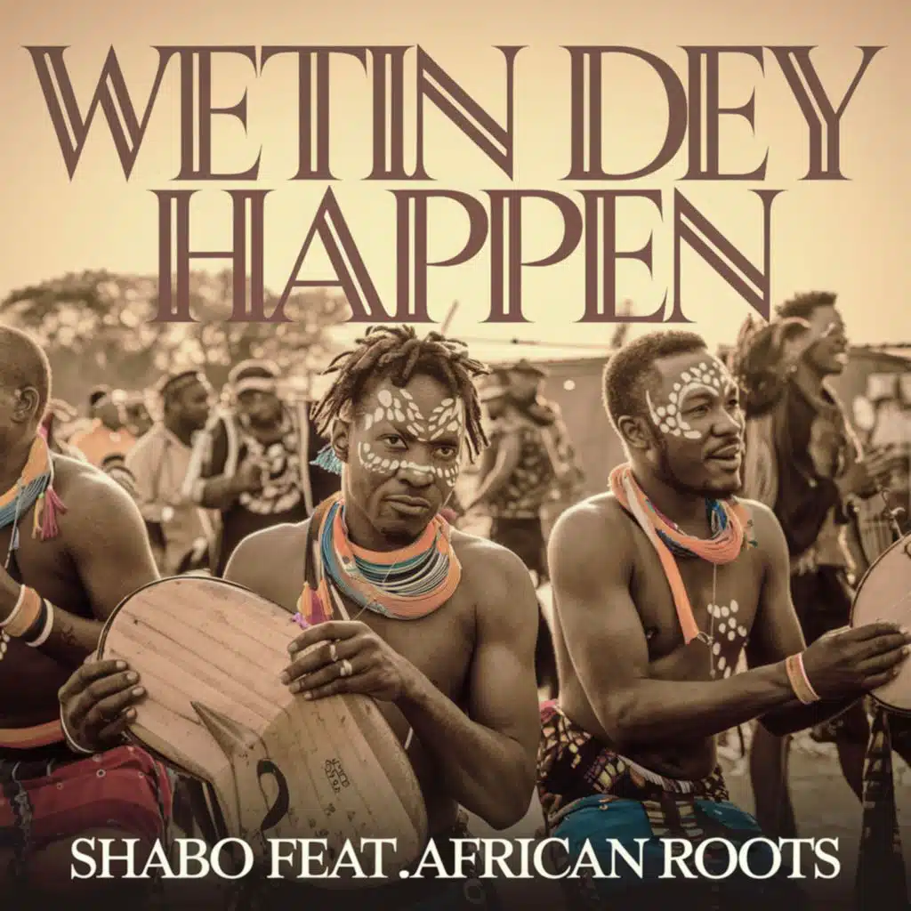 Naija Love Go Carry Me (feat. African Roots)