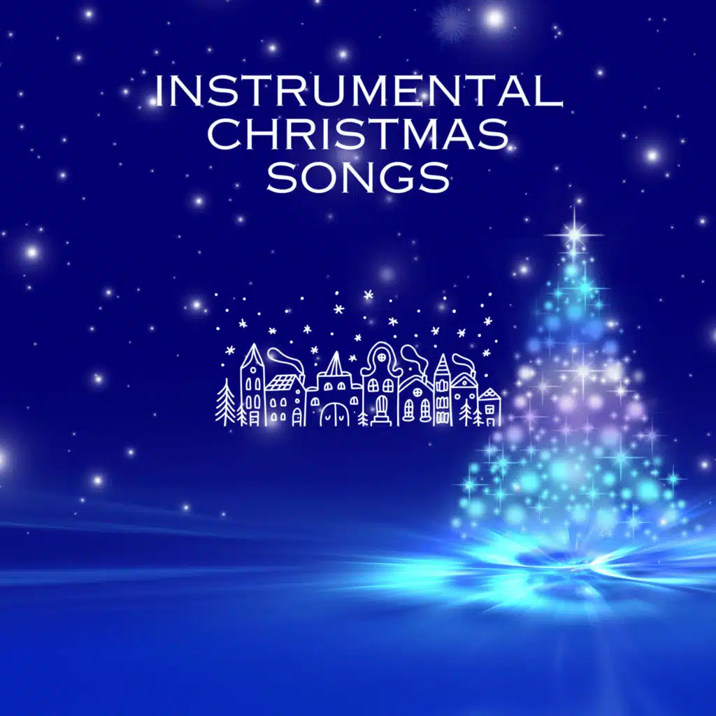 Instrumental Christmas Songs, Popular Instrumental Christmas Songs & Christmas Songs Piano Series
