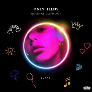 Only Teens: The Complete Confection