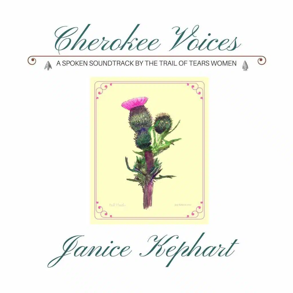 Cherokee Voices: A Spoken Soundtrack by the Trail of Tears Women