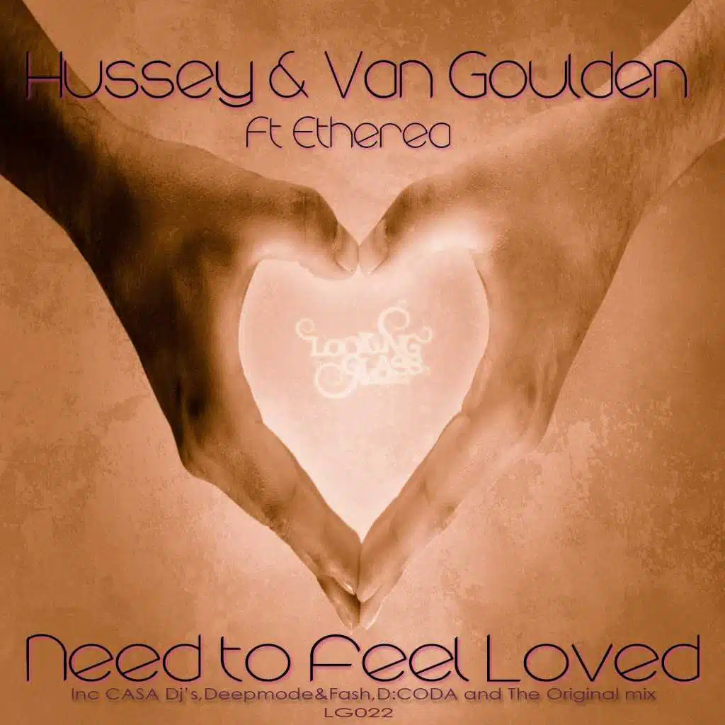 Need to Feel Loved (feat. Etherea)