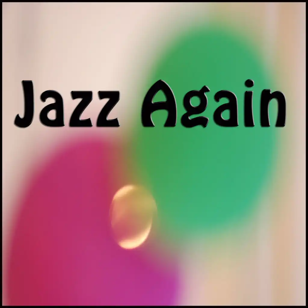 Jazz Again