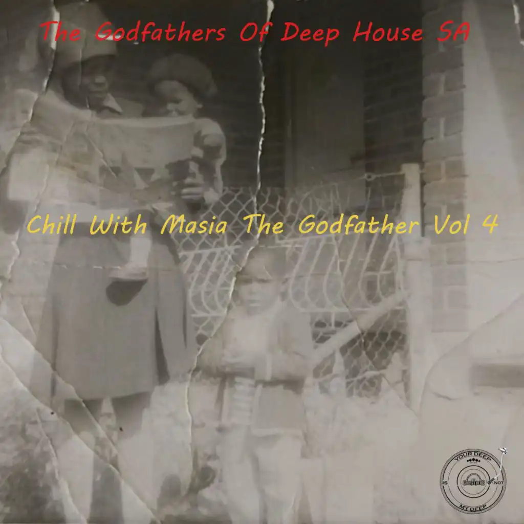 The Godfathers Of Deep House SA