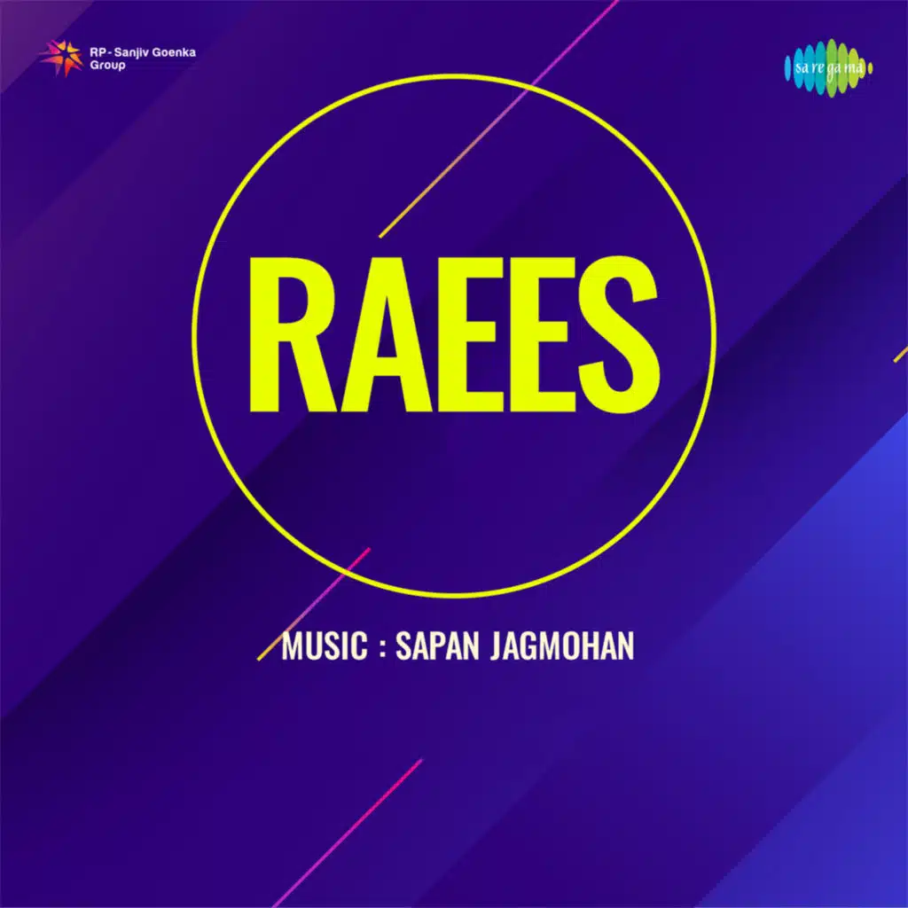Raees (Original Motion Picture Soundtrack)