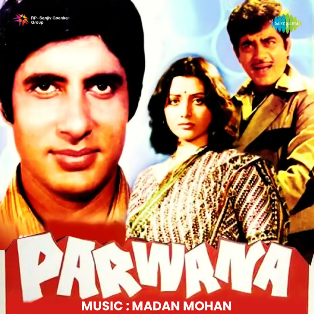 Parwana (Original Motion Picture Soundtrack)