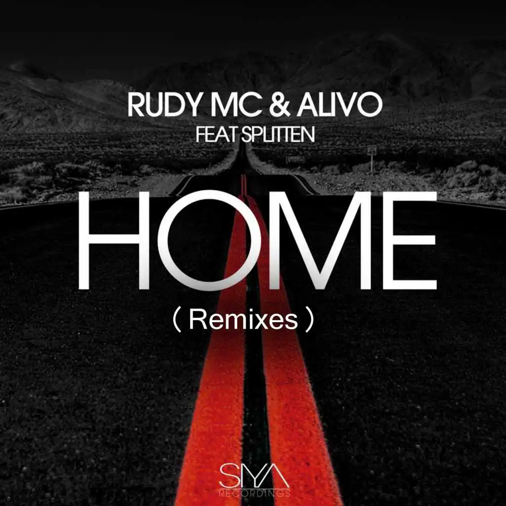 Home (Alexo Alexis Remix) [feat. Splitten]