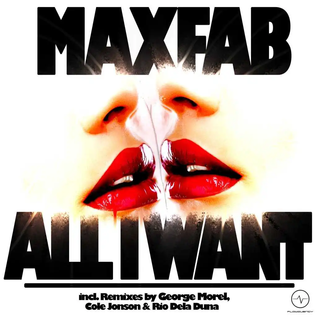 All I Want (Extended Mix)