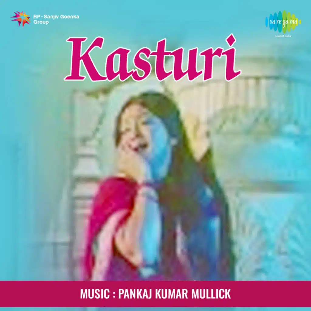 Kasturi (Original Motion Picture Soundtrack)