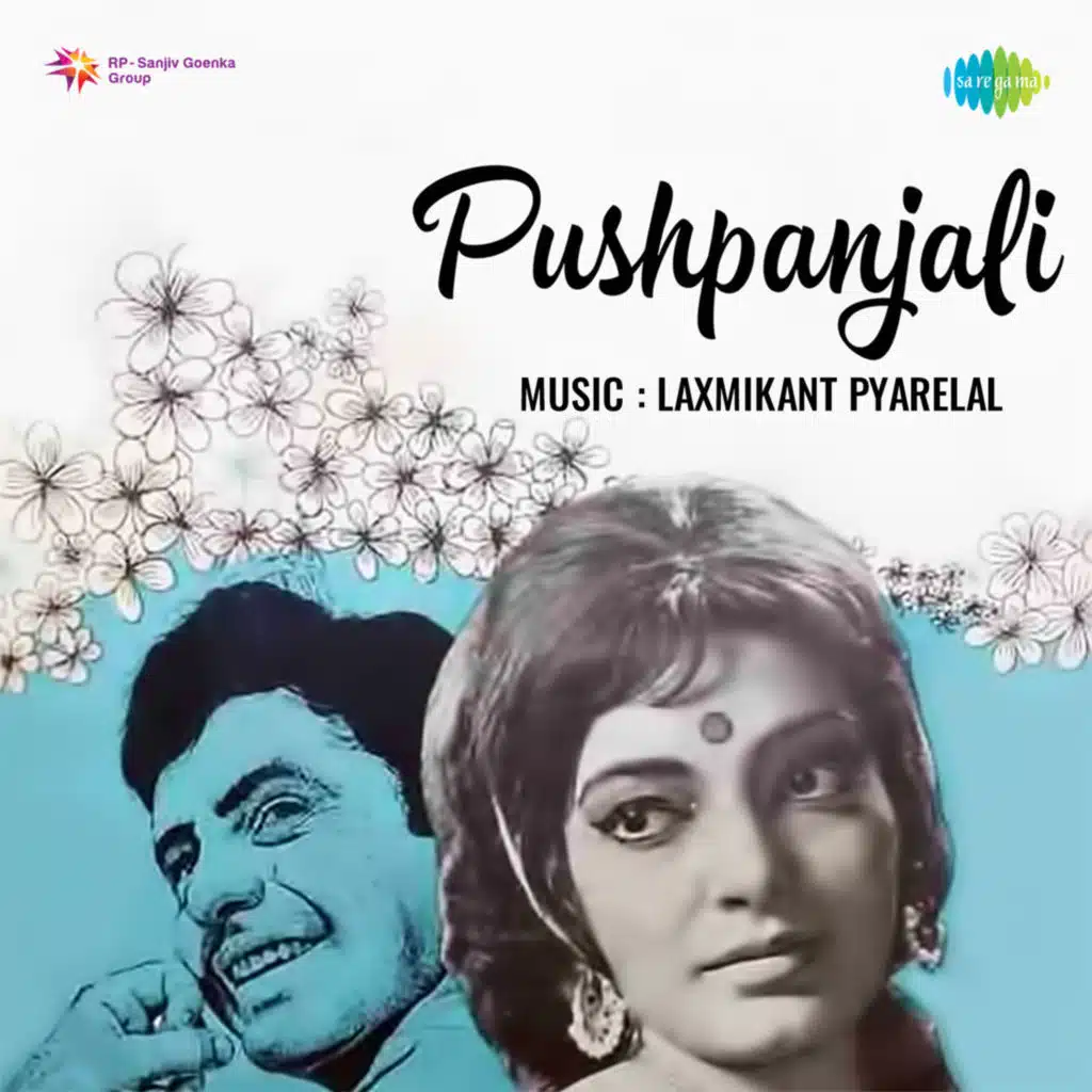 Pushpanjali (Original Motion Picture Soundtrack)