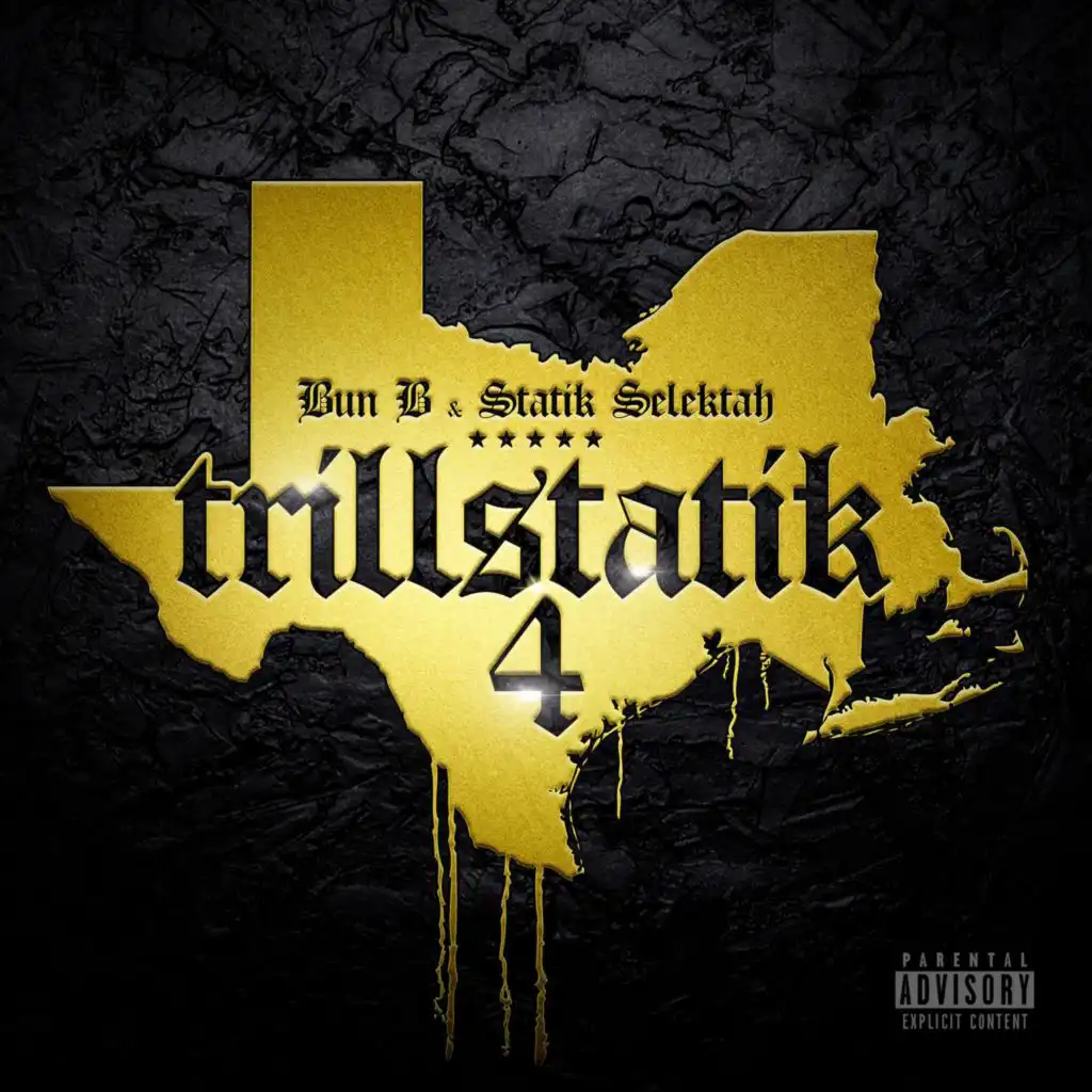 Bun B & Statik Selektah