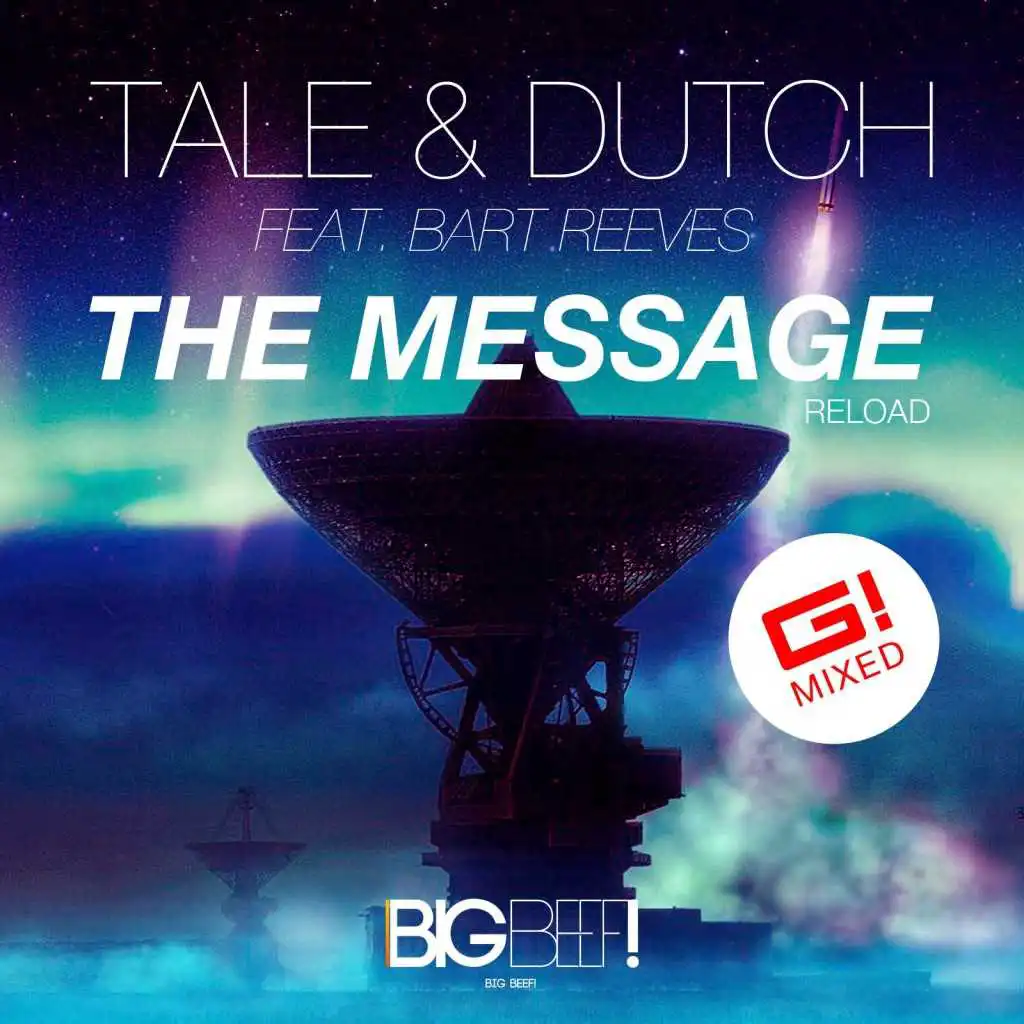 The Message (G! Bootleg Mix) [feat. Bart Reeves]