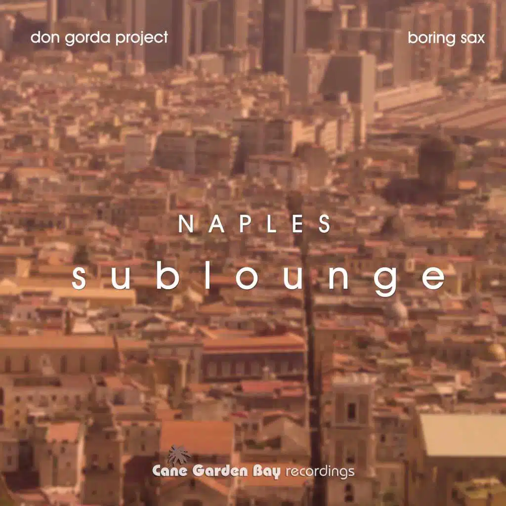 Naples Sublounge (feat. Enrico Donner)