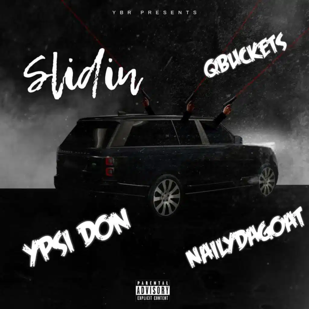 Slidin' (feat. NailyDaGoat & QBuckets)