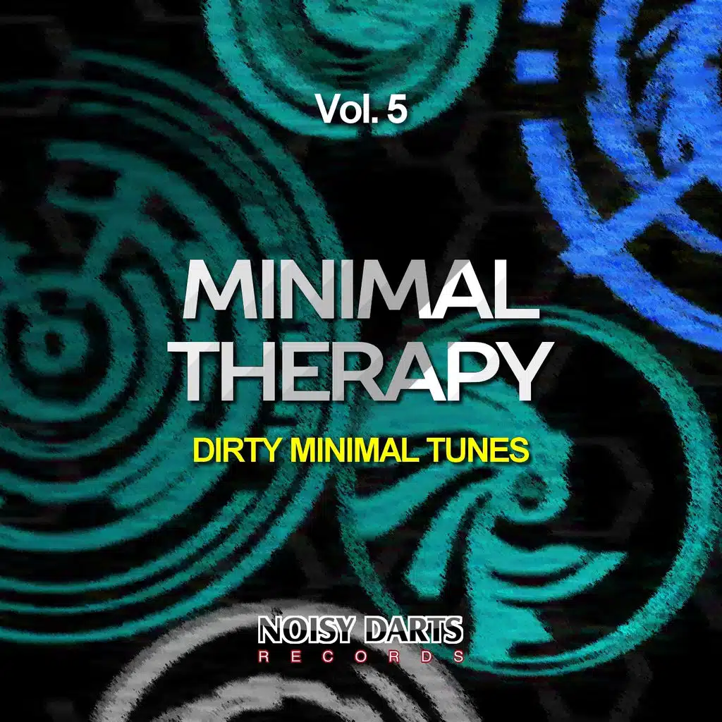 Minimal Therapy, Vol. 5 (Dirty Minimal Tunes)