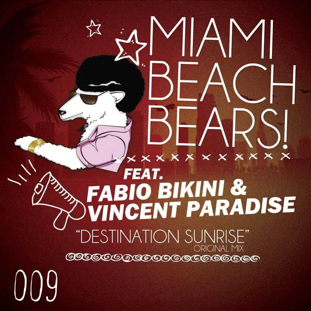 MiamiBeachBears feat. Fabio Bikini & Vincent Paradise