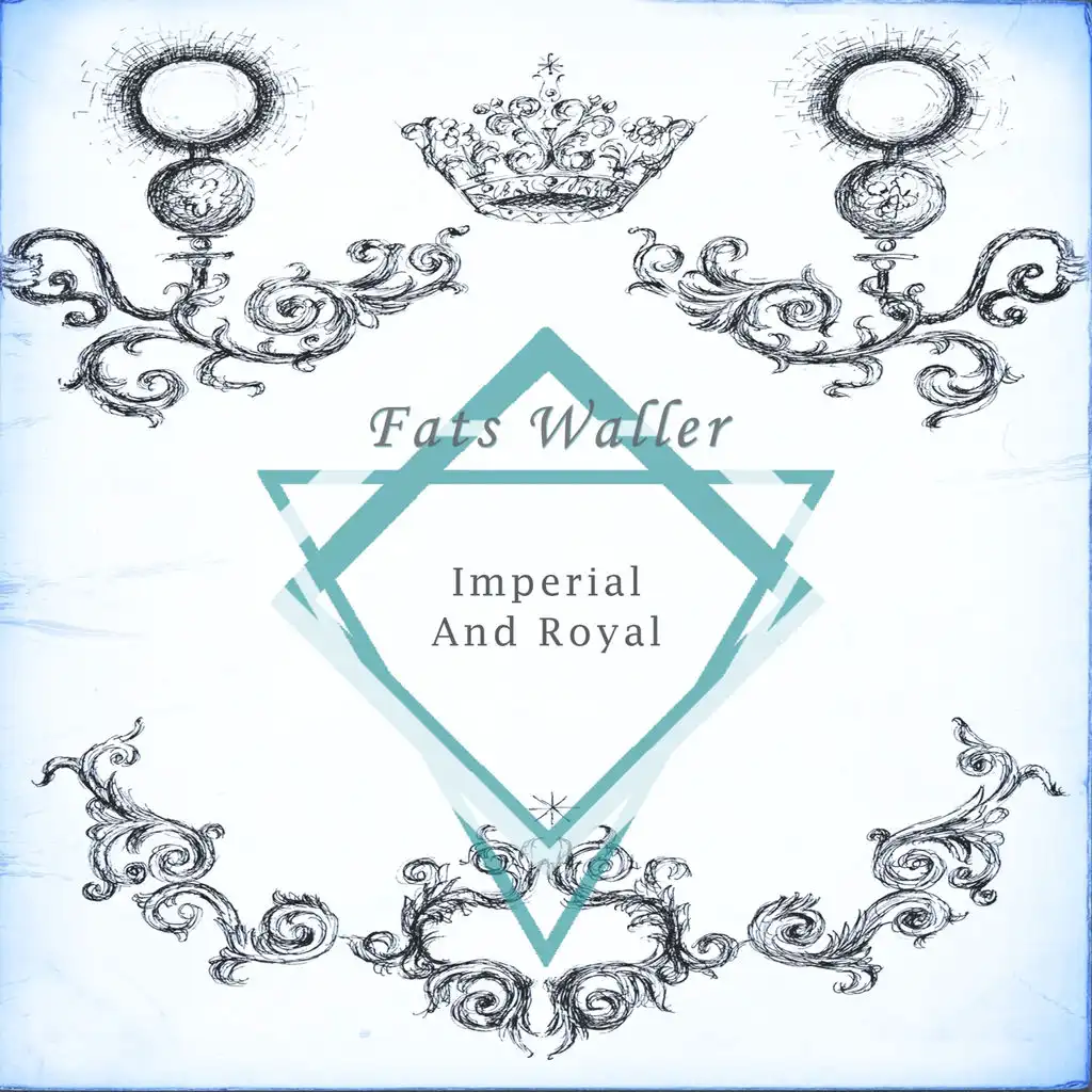 Imperial And Royal