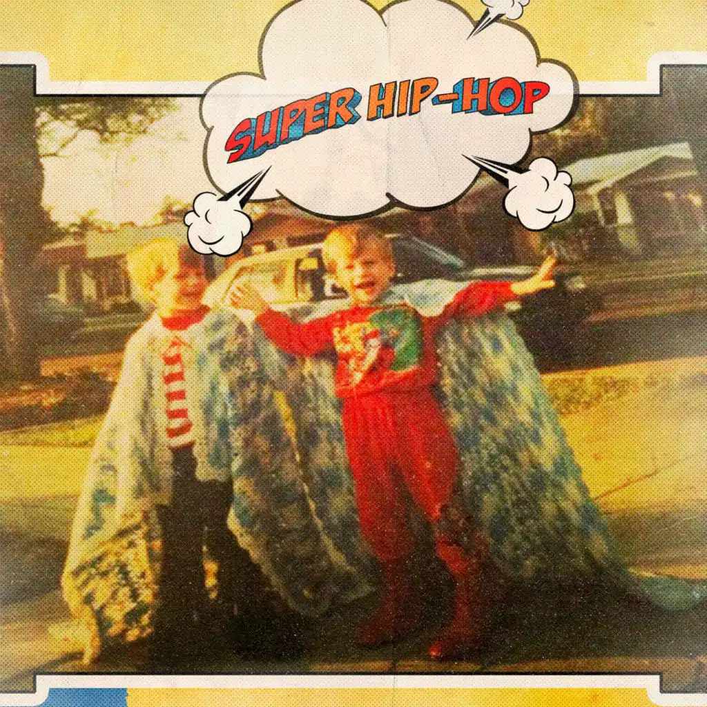 Super Hip Hop
