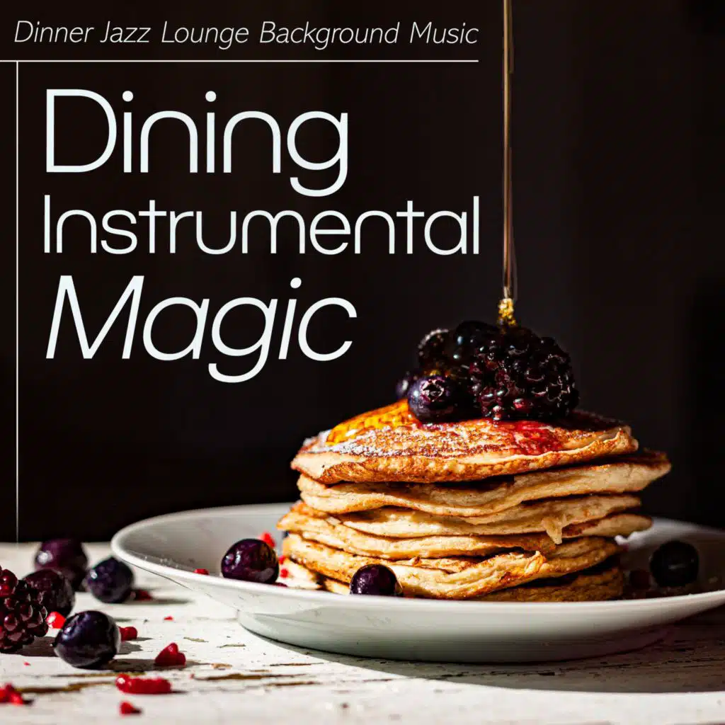 Dinner Jazz Lounge Background Music