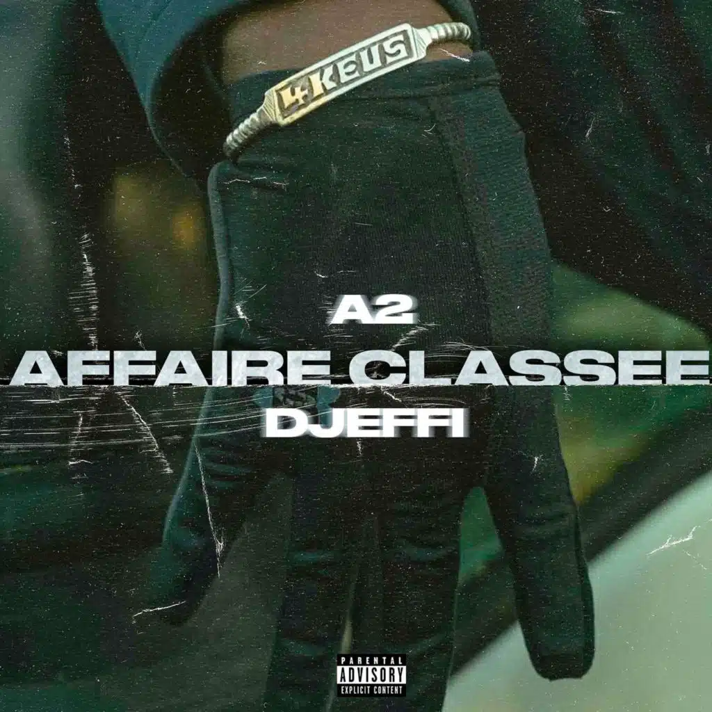 Affaire Classée (feat. Djeffi)