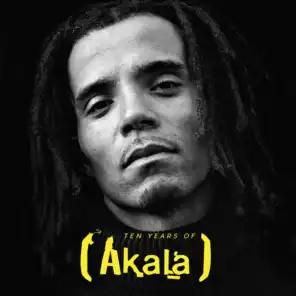 10 Years of Akala