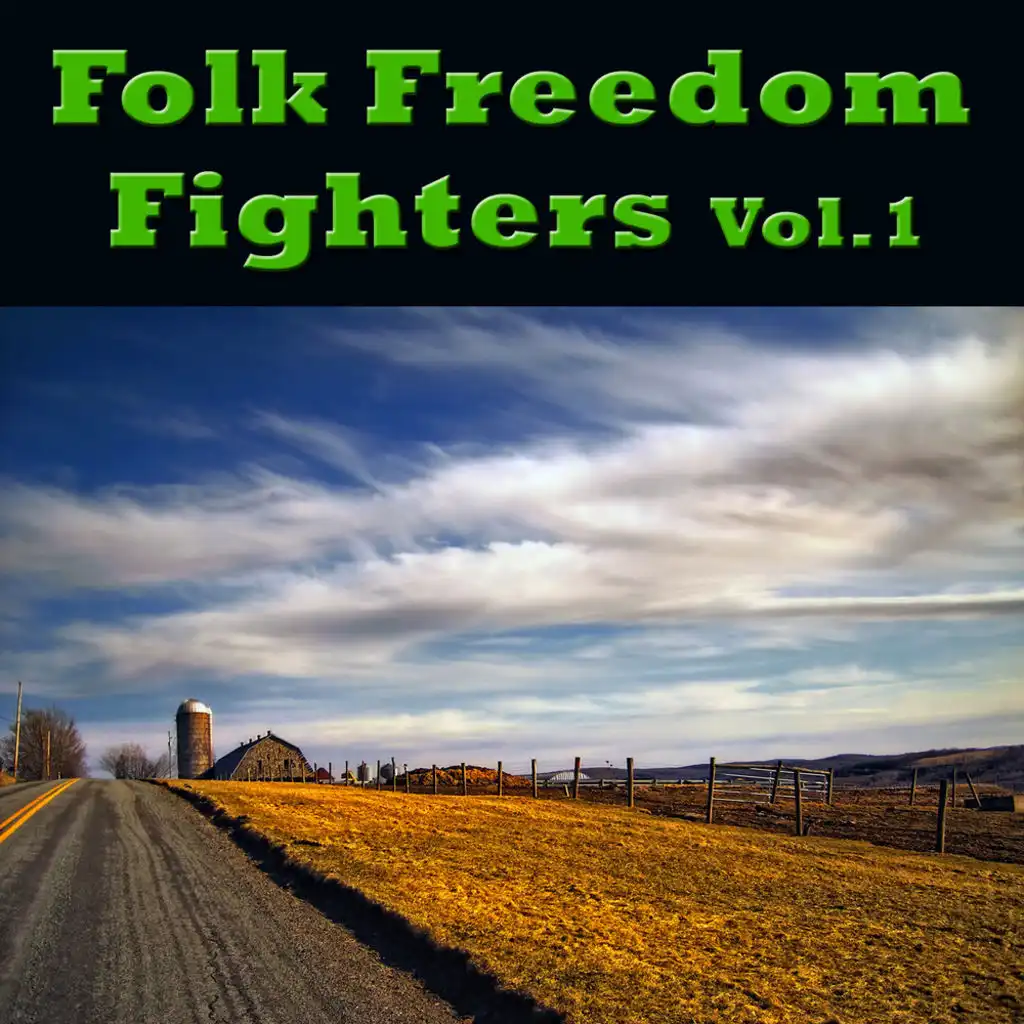 Folk Freedom Fighters Vol.1
